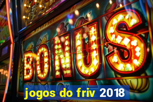 jogos do friv 2018